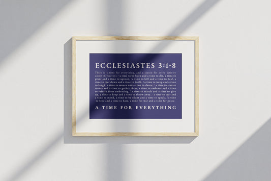 A Time for Everything - Ecclesiastes 3:1-8 Print