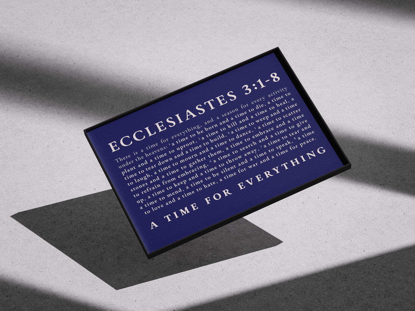 A Time for Everything - Ecclesiastes 3:1-8 Print