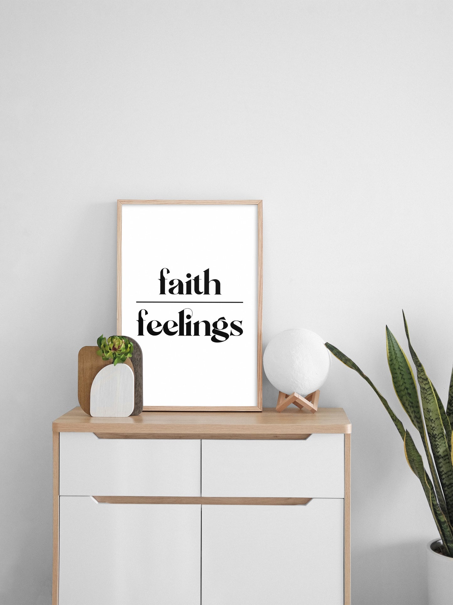 Faith over Feelings Typographic Print