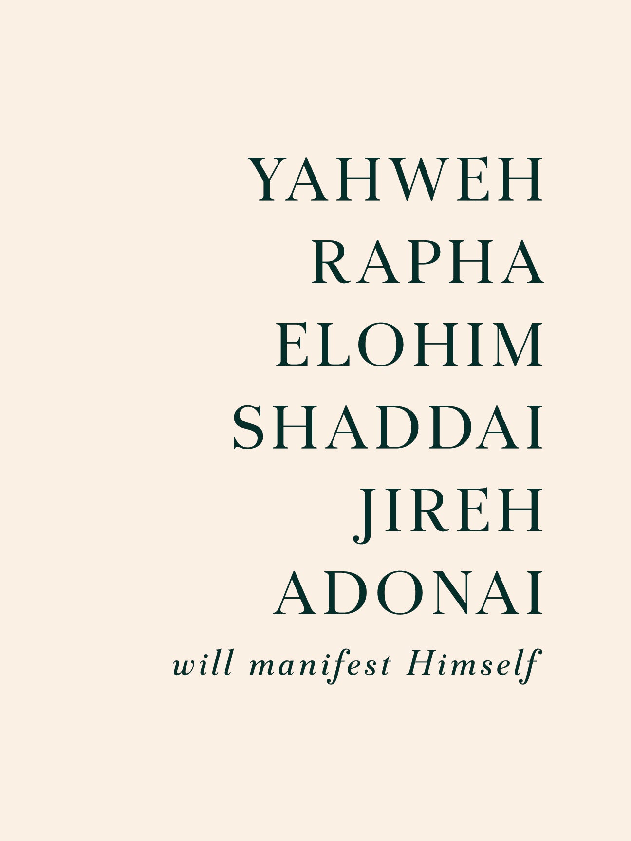 Yahweh Will Manifest Print
