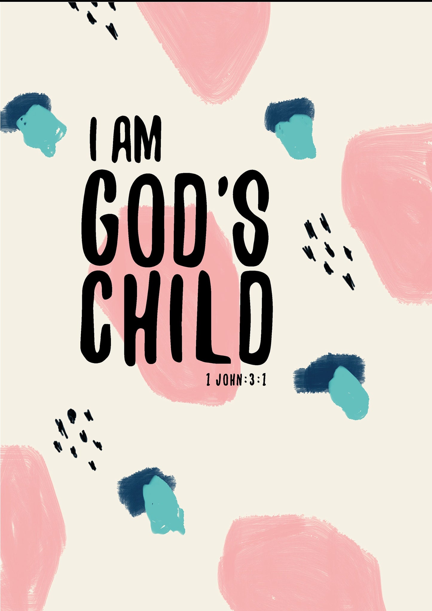 I am God's Child - 1 John 3:1 Print