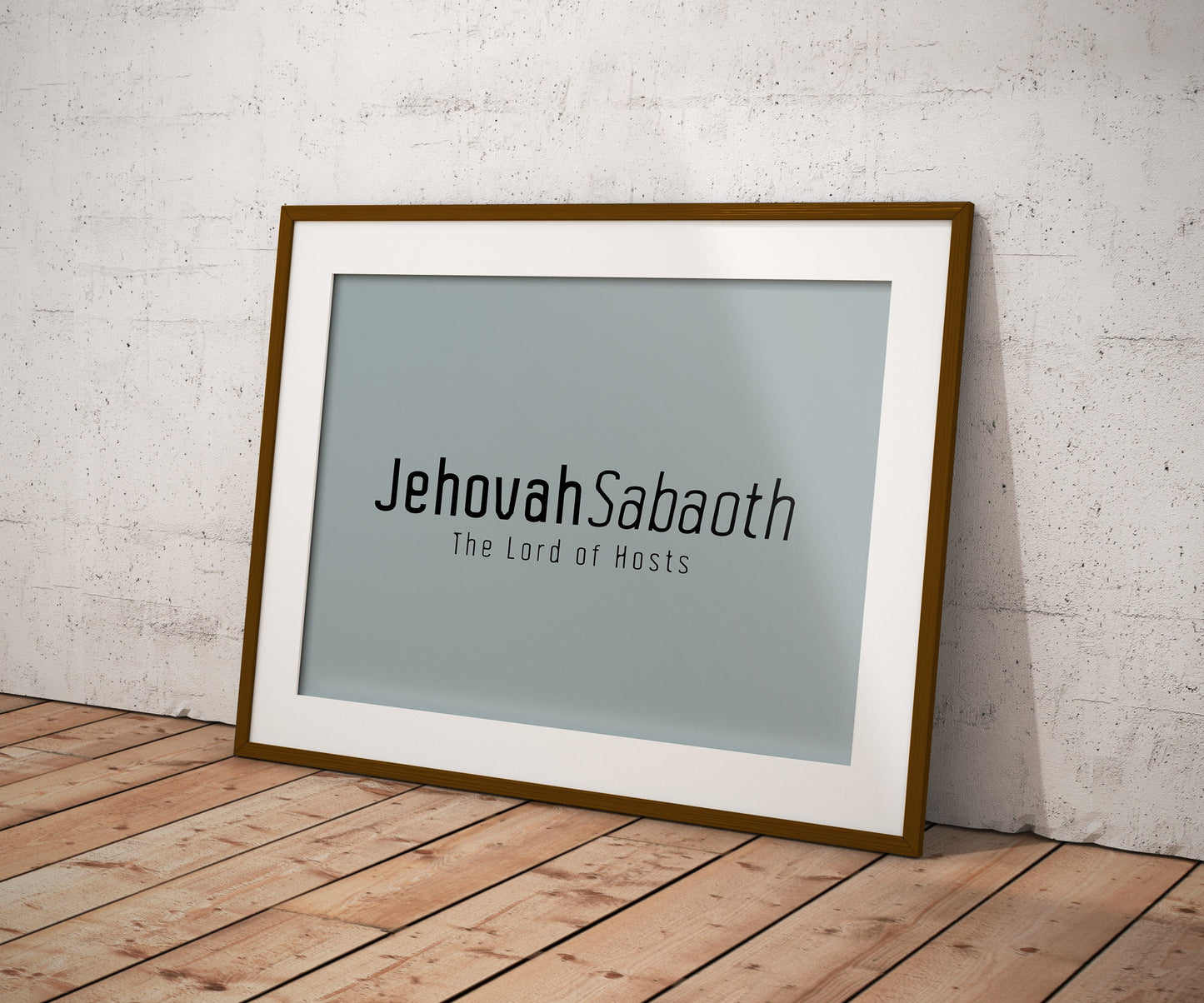 Jehovah Sabaoth • The Lord of Hosts Print