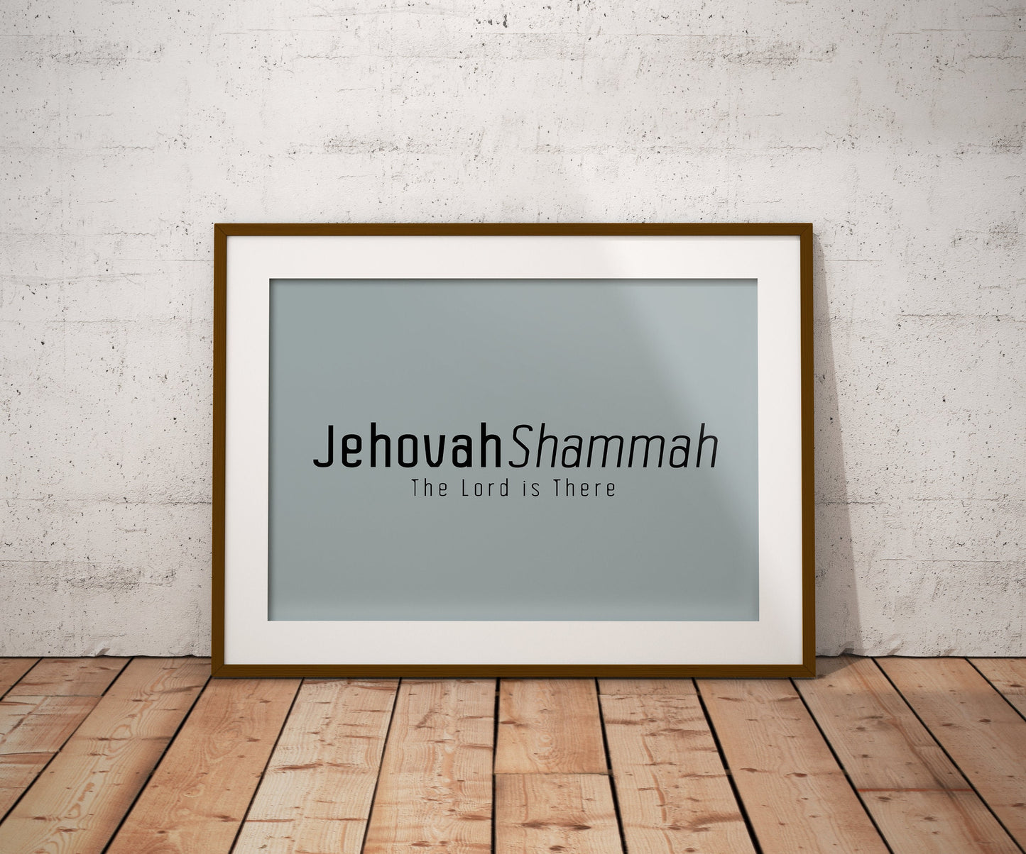 Jehovah Shammah • The Lord is There Print