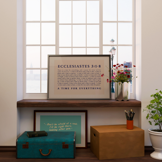 A Time for Everything - Ecclesiastes 3:1-8 Print