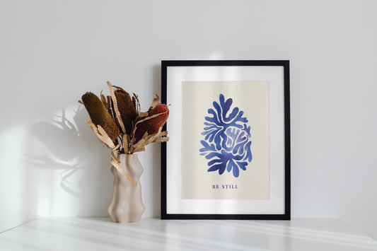 Be Still Print