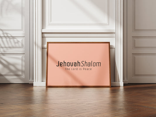 Jehovah Shalom • The Lord is Peace Print